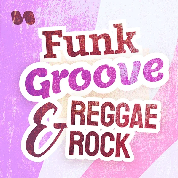 Funk, Groove & Reggae Rock